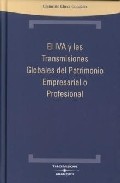 El IVA y las transmisiones globales del patrimonio empresarial o profesional
