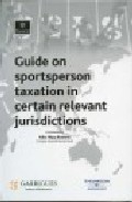 Guide on sportsperson taxation in certain relevant jurisdictions