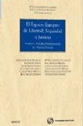 El espacio europeo de libertad, seguridad y justicia
