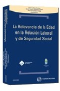 La relevancia de la edad en la relaci�n laboral y de Seguridad Social