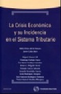 La crisis econ�mica y su incidencia en el sistema tributario