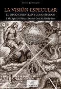 La visi�n especular