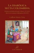 La diab�lica secta colombina