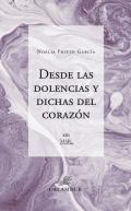 Desde las dolencias y dichas del coraz�n