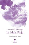 La mala pluja