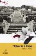 Volver�s a Raixa