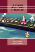 La infancia ante las series de televisi�n