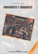 Inmigrantes y emigrantes