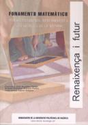 Fonaments matem�tics per a l'estudi del medi ambient i les ci�ncies de la natura