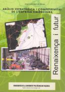 An�lisi estrat�gica i competitivitat de l'empresa valenciana