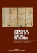 Compendio de historia de la ingenier�a cartogr�fica