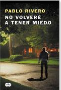 No volver� a tener miedo