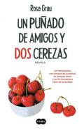 Un pu�ado de amigos y dos cerezas