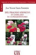 Del fracaso amoroso, de la belleza, de la posmodernidad