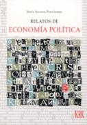 Relatos de econom�a pol�tica