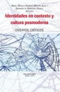 Identidades en contexto y cultura posmoderna