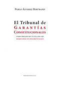 El Tribunal de Garant�as Constitucionales como �rgano de tutela de los derechos fundamentales
