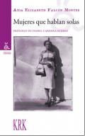 Mujeres que hablan solas