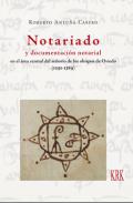 Notariado y documentaci�n notarial en el �rea central del se�or�o de los obispos de Oviedo (1291-1389)