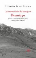 La construcci�n del paisaje en Bermiego
