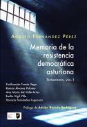 Memoria de la resistencia democr�tica asturiana, 1