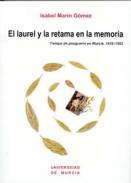 El laurel y la retama en la memoria