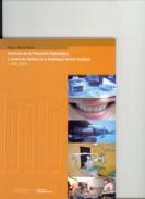 Evoluci�n de la protecci�n radiol�gica y control de calidad en la radiolog�a dental espa�ola (1996-2001)