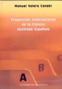 Proyecci�n internacional de la ciencia ilustrada espa�ola