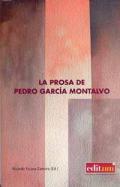 La prosa de Pedro Garc�a Montalvo