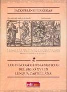 Los di�logos human�sticos del siglo XVI en lengua castellana
