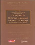 Cat�logo de la biblioteca romana del cardenal Luis Belluga
