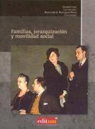 Familias, jerarquizaci�n y movilidad social