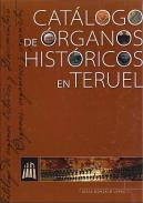 Cat�logo de �rganos hist�ricos en Teruel