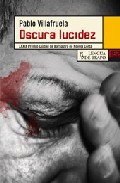 Oscura lucidez