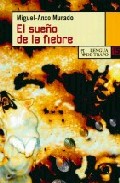 El sue�o de la fiebre