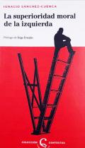 La superioridad moral de la izquierda