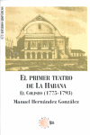 El primer teatro de La Habana
