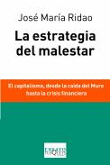 La estrategia del malestar
