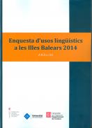 Enquesta d'usos ling��stics a les Illes Balears 2014