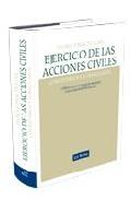 Teor�a y pr�ctica del ejercicio de las acciones civiles