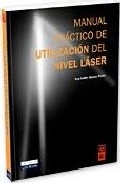Manual pr�ctico de utilizaci�n del nivel l�ser