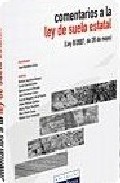 Comentarios a la ley de suelo estatal