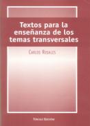 Textos para la ense�anza de los temas transversales