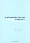 De la integraci�n educativa a la inclusi�n