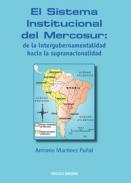 El sistema institucional del Mercosur