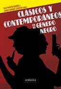 Cl�sicos y contempor�neos en el g�nero negro