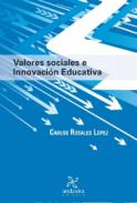 Valores sociales e innovaci�n educativa