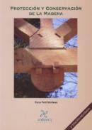 Protecci�n y conservaci�n de la madera