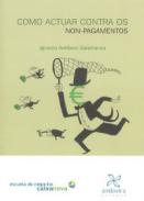 Como actuar contra os non-pagamentos