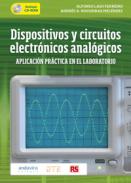 Dispositivos y circuitos electr�nicos anal�gicos aplicaci�n pr�ctica en el laboratorio 
